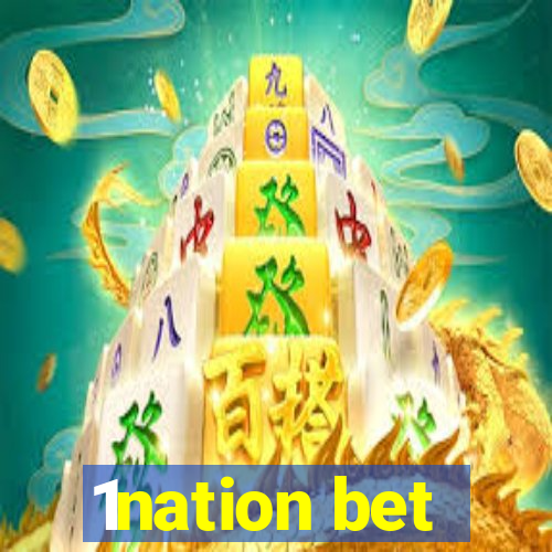 1nation bet